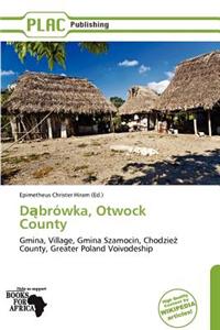 D Br Wka, Otwock County