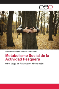 Metabolismo Social de la Actividad Pesquera