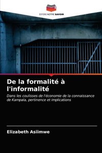 De la formalité à l'informalité