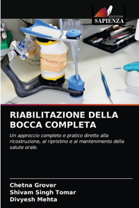 Riabilitazione Della Bocca Completa