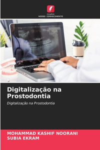 Digitalização na Prostodontia