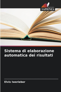 Sistema di elaborazione automatica dei risultati