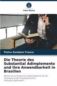 Theorie des Substantial Adimplemento und ihre Anwendbarkeit in Brasilien