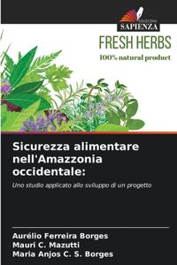 Sicurezza alimentare nell'Amazzonia occidentale