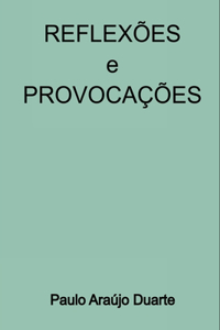 Reflexões E Provocações