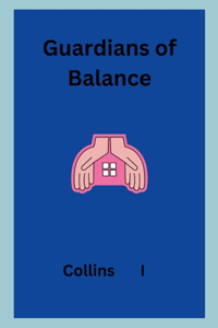 Guardians of Balance