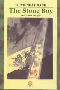 The Stone Boy [Paperback] Thich Nhat Hanh