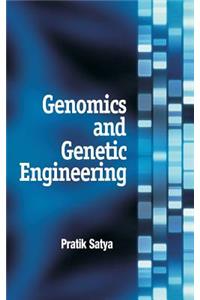 Genomics and Genetic Engineering