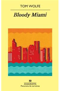 Bloody Miami