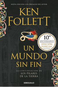 Un mundo sin fin / World Without End