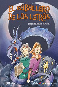El caballero de las letras (Spanish Edition)