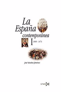 La Espana contemporanea I