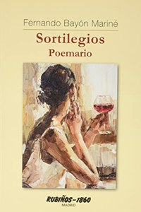 Sortilegios: Poemario