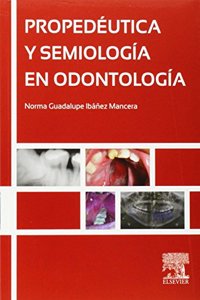 Propedeutica y semiologia en odontologia