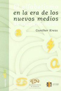 El alfabetismo en la era de los nuevos medios de comunicacion