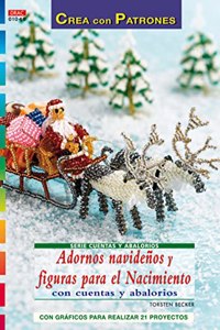 Serie Cuentas y Abalorios no 48. ADORNOS NAVIDENOS Y FIGURAS PARA EL NACIMIENTO (Spanish Edition)