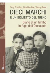 Dieci Marchi E Un Biglietto del Treno