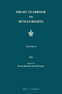 Israel Yearbook on Human Rights, Volume 51 (2021)