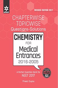 Chapterwise-Topicwise Questions-Solutions Chemistry For Medical Entrances