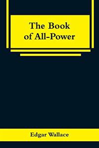 The Book of All-Power