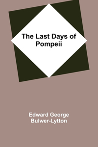 Last Days of Pompeii