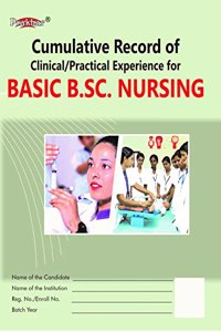 Cumulative Record of Clinical/ Practical Experience for Basic B.Sc. Nursing