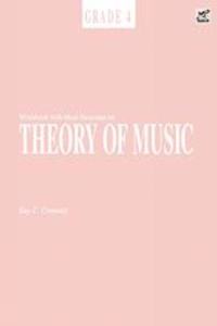 Workbook With More Exercises on Theory of Music Grade 4