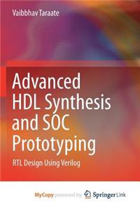 Advanced HDL Synthesis and SOC Prototyping