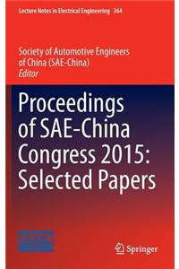 Proceedings of Sae-China Congress 2015: Selected Papers