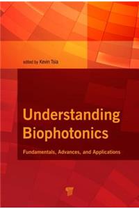 Understanding Biophotonics