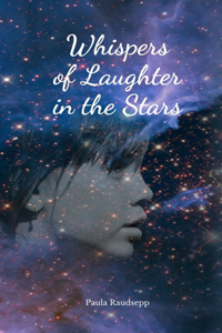 Whispers of Laughter in the Stars