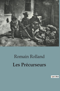 Les Précurseurs