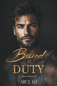 Bound by Duty