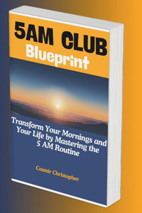 5am Club Blueprint