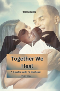 Together We Heal