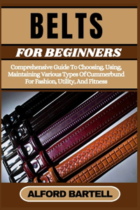 Belts for Beginners
