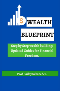 Wealth Blueprint
