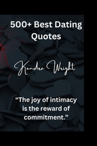 500+ Best Dating Quotes