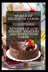 World of Delicious Cakes
