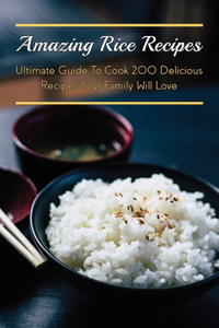 Amazing Rice Recipes