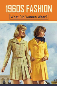 1960s Fashion