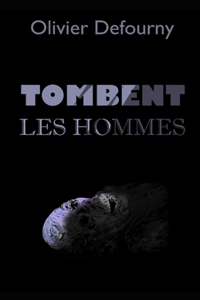 Tombent les hommes