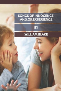 Songs of Innocence and of Experience