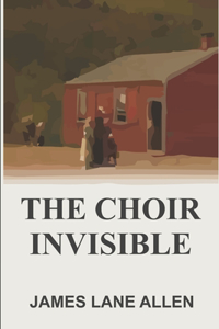 The Choir Invisible