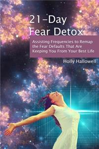 21-Day Fear Detox