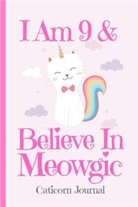 Caticorn Journal I Am 9 & Believe In Meowgic