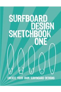 Surfboard Design Sketchbook One