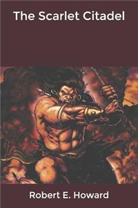 The Scarlet Citadel