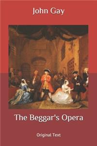 The Beggar's Opera