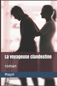 La voyageuse clandestine